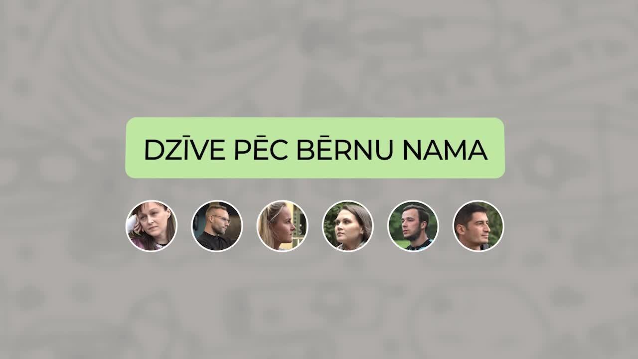 Dzīve pēc bērnu nama