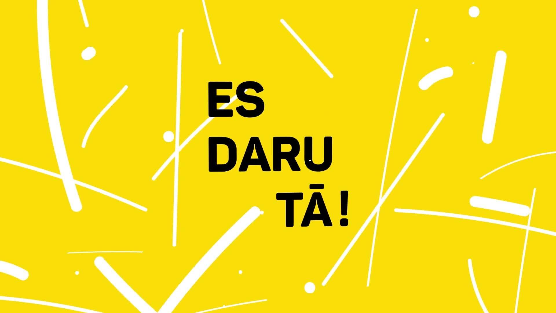Es daru tā
