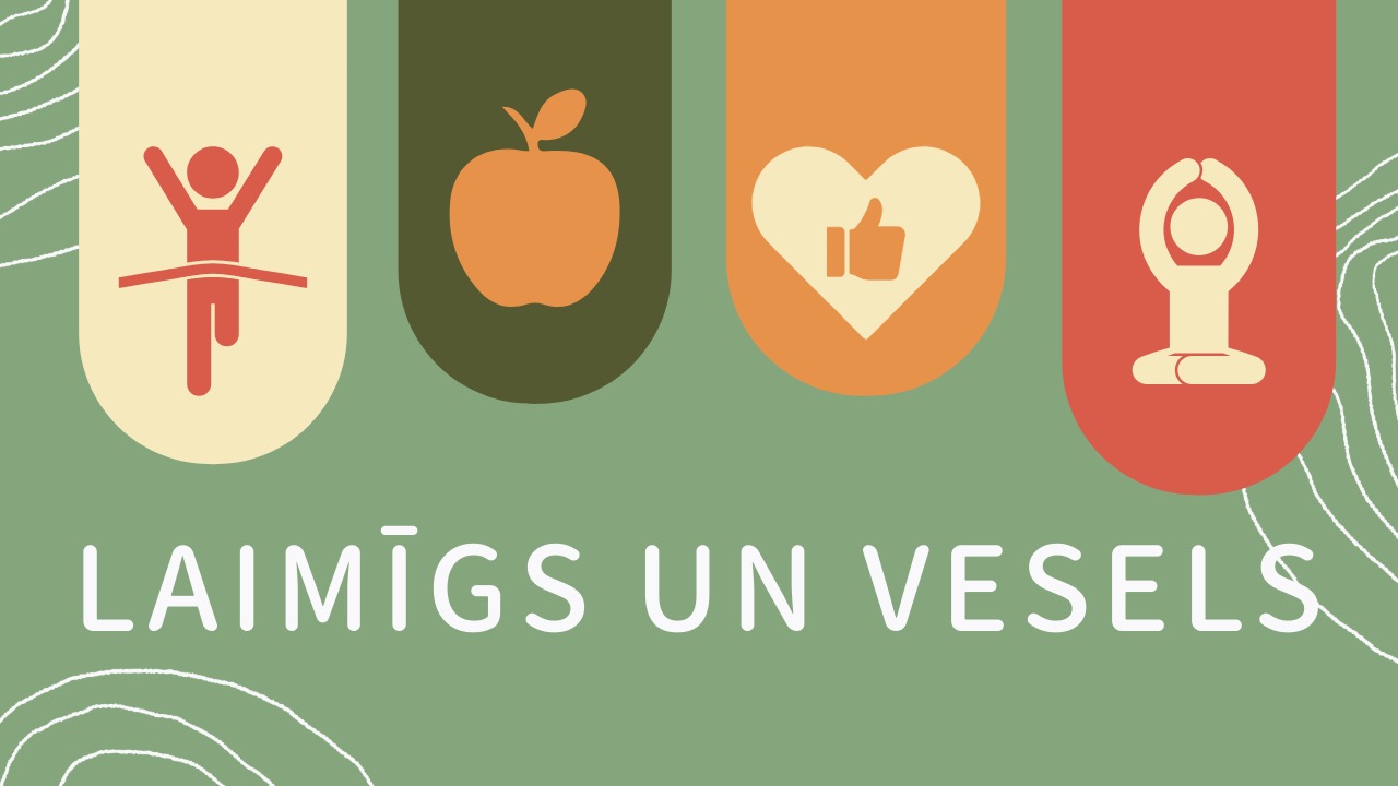 Laimīgs un vesels