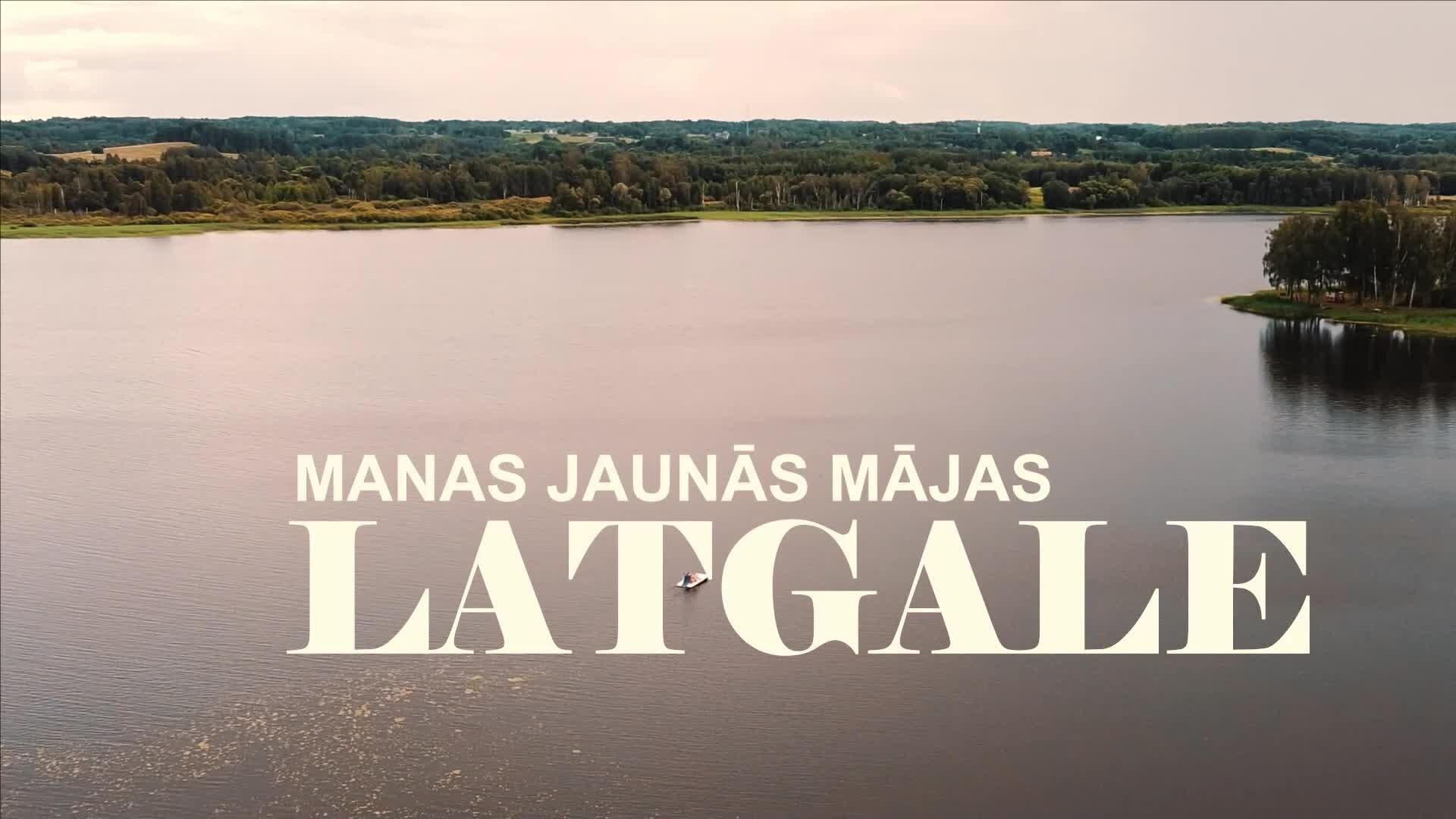 Manas jaunās mājas – Latgale