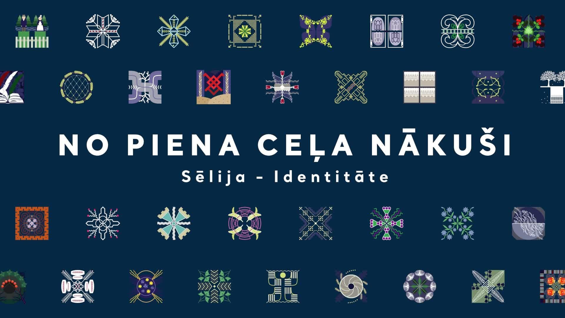 No Piena ceļa nākuši: Sēlija – identitāte