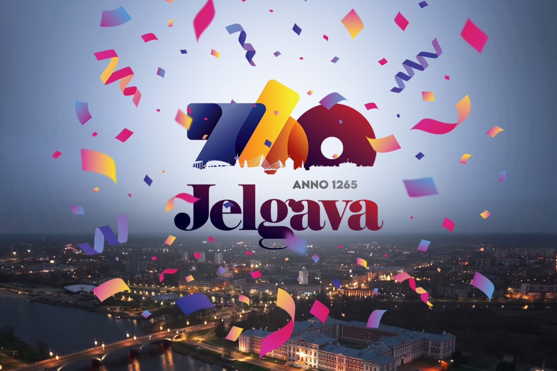 Jelgavas panorāma ar krāsainu 758 jubilejas uzrakstu un konfeti