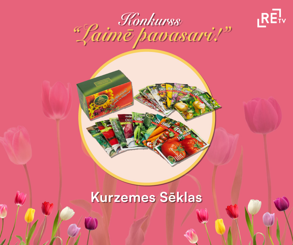 ReTV konkurss 'Laimē pavasari!' ar Kurzemes Sēklām uz ziedu fona.