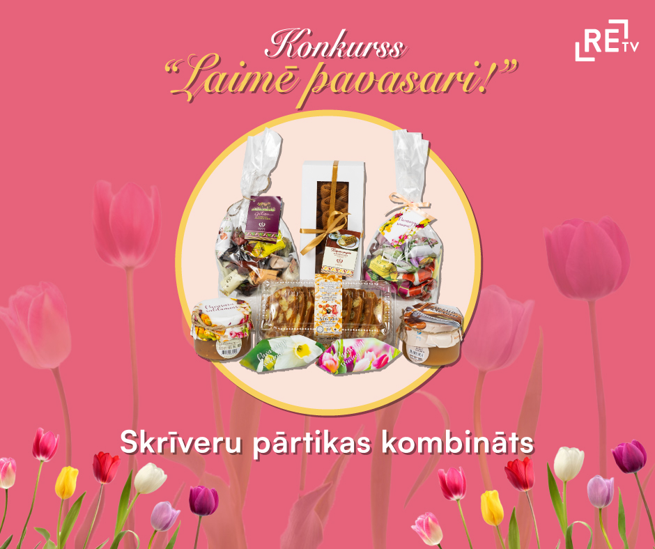 ReTV konkurss 'Laimē pavasari!' ar Skrīveru pārtikas kombināta gardumiem uz ziedu fona.