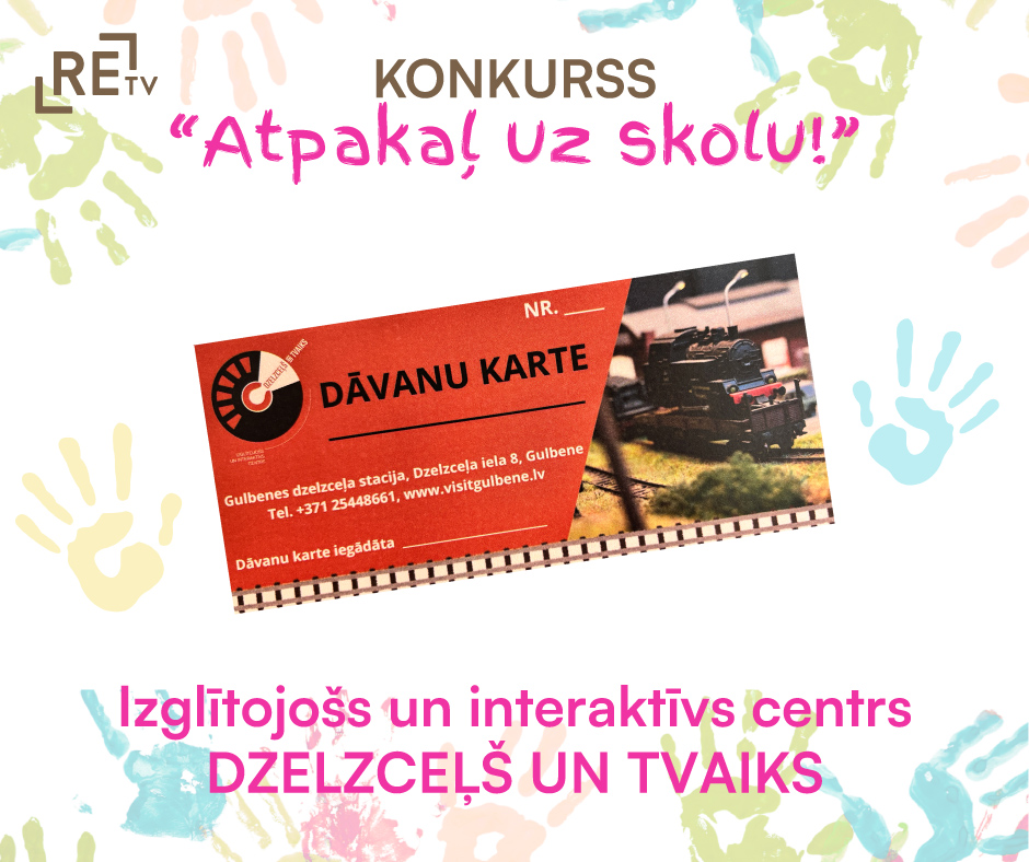 Dāvanu kartes apmeklējumam izglītojošajā centrā “Dzelzceļš un Tvaiks” konkursam “Atpakaļ uz skolu!”