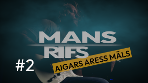 Raidījuma "Mans Rifs" vinjete ar ģitāristu Aigaru Aress Mālu spēlējam elektrisko ģitāru tumšā fonā ar uzrakstiem: "Mans Rifs #2 Aigars Aress Māls".