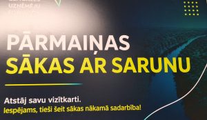 Zemgales uzņēmēju foruma plakāts ar uzrakstu “Pārmaiņas sākas ar sarunu”