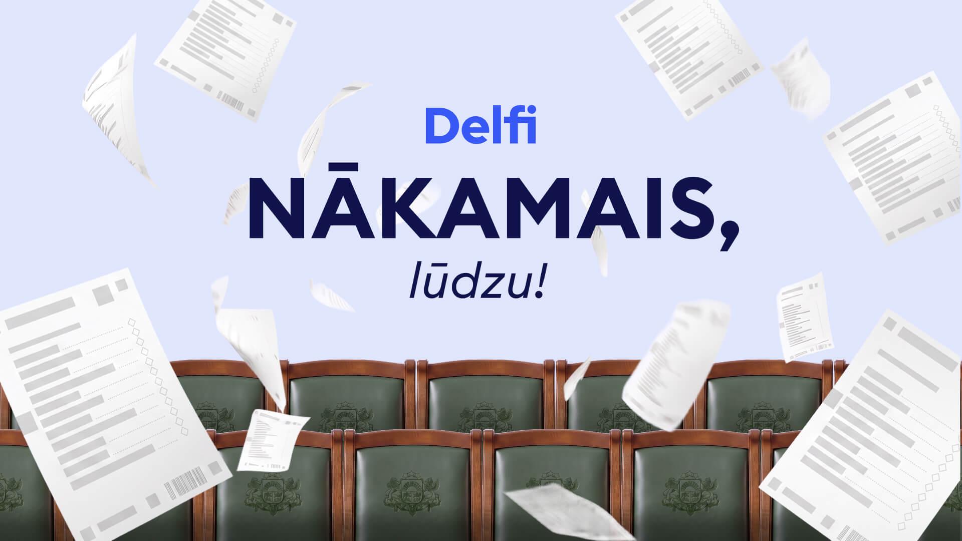 Nākamais, lūdzu!
